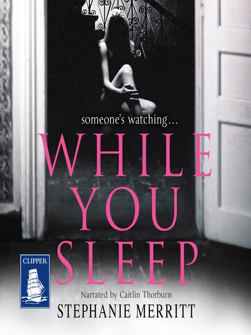 Title details for While You Sleep by Stephanie Merritt - Available